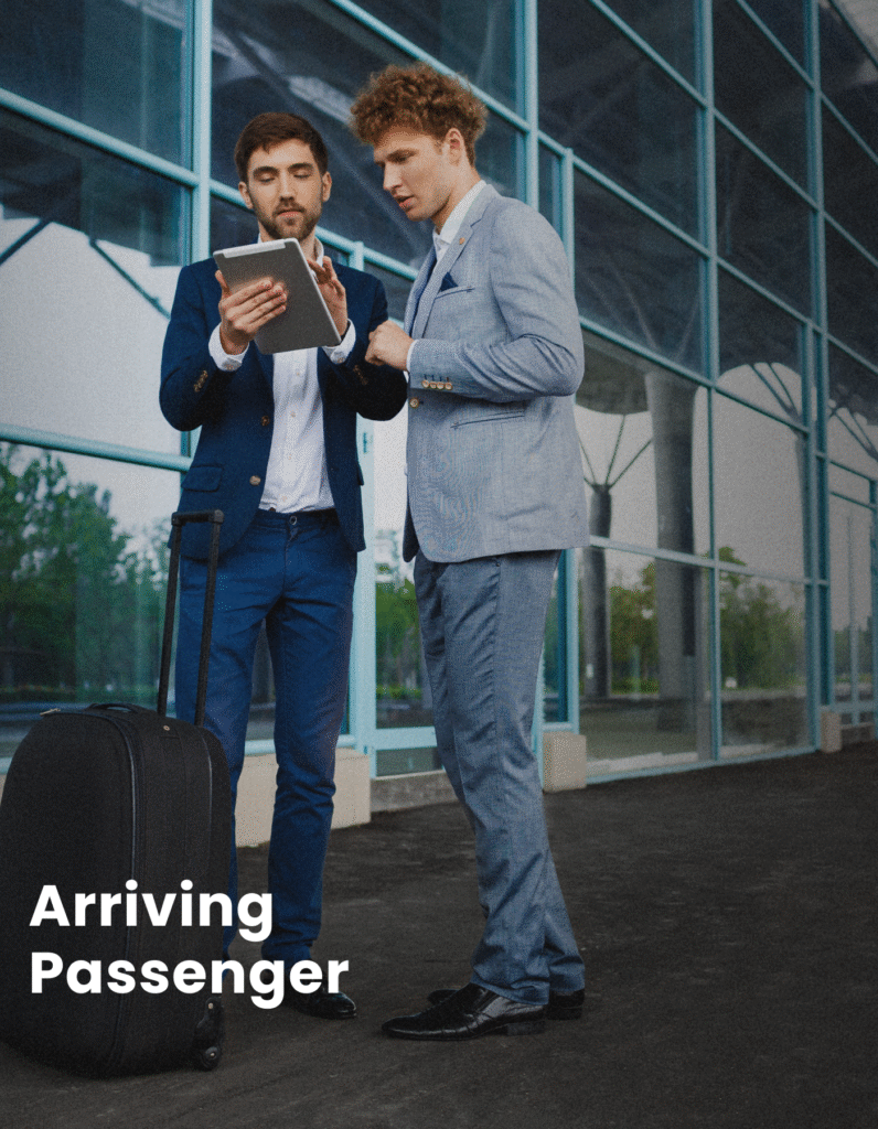 Arriving Passenger